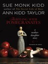 Cover image for Traveling with Pomegranates